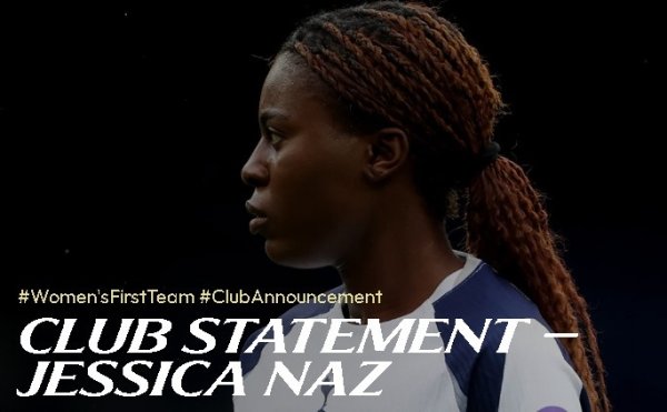 热刺官方:谴责对女古代足球    员杰西卡-纳兹的种族歧视行为 热刺官方:谴责对女古代足球    员杰西卡-纳兹的种族歧视行为